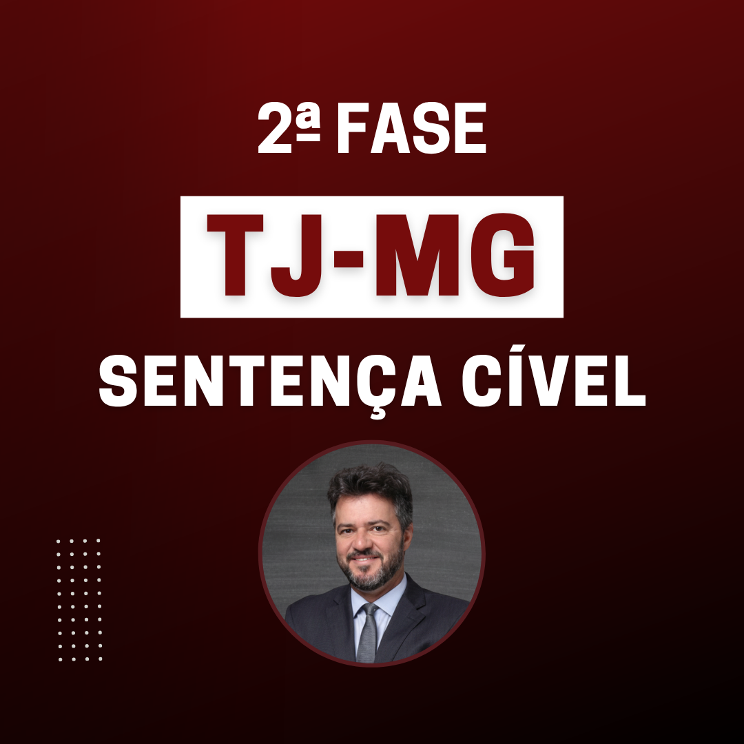 Reta Final em Senten�a C�vel e Temas de Civil para a 2� Fase da Magistratura TJMG com Daniel Carnacchioni