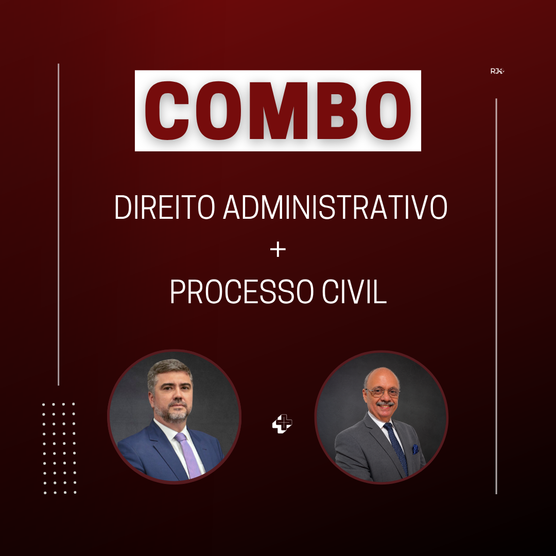 Combo: Direito Administrativo + Direito Processual Civil Combo: Direito Administrativo + Direito Processual Civil